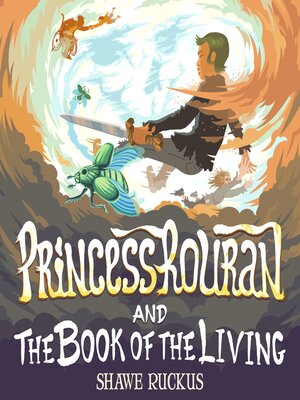cover image of Princess Rouran and the Book of the Living